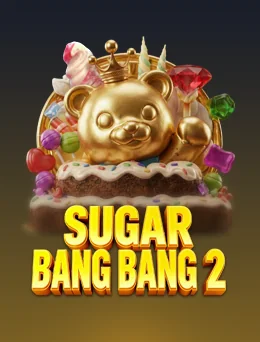 SUGAR BANG BANG 2 thumbnail